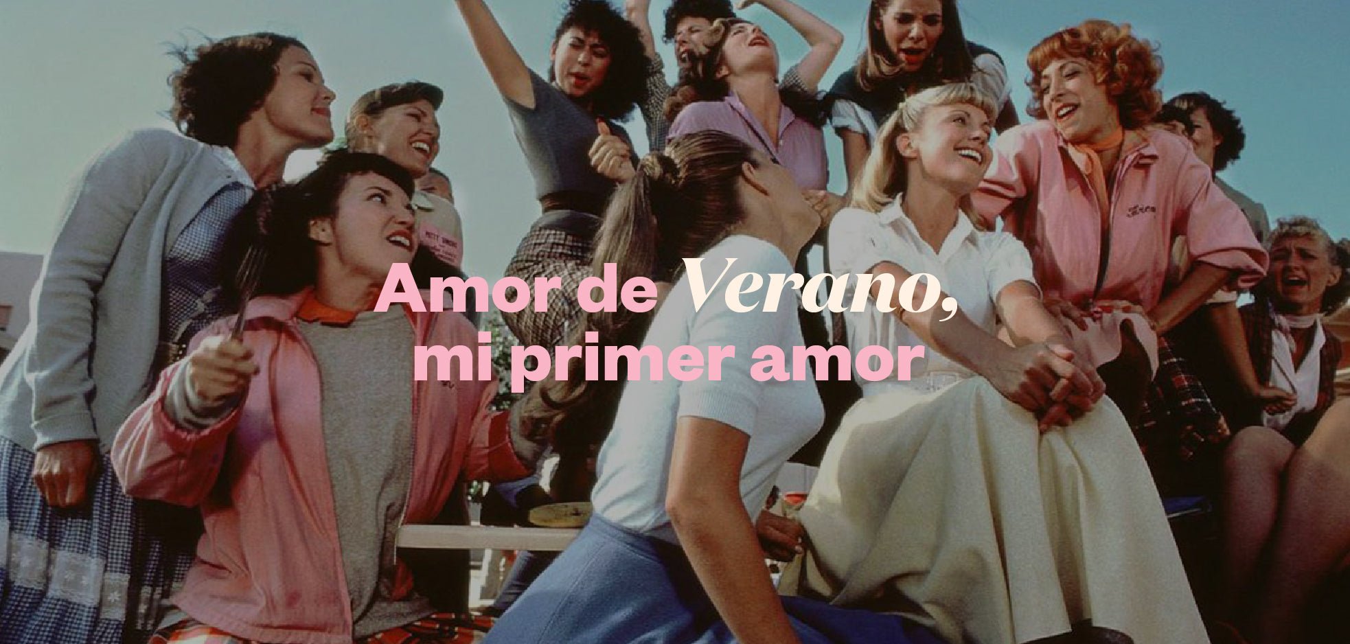 Amor de Verano, mi primer amor - ellaz