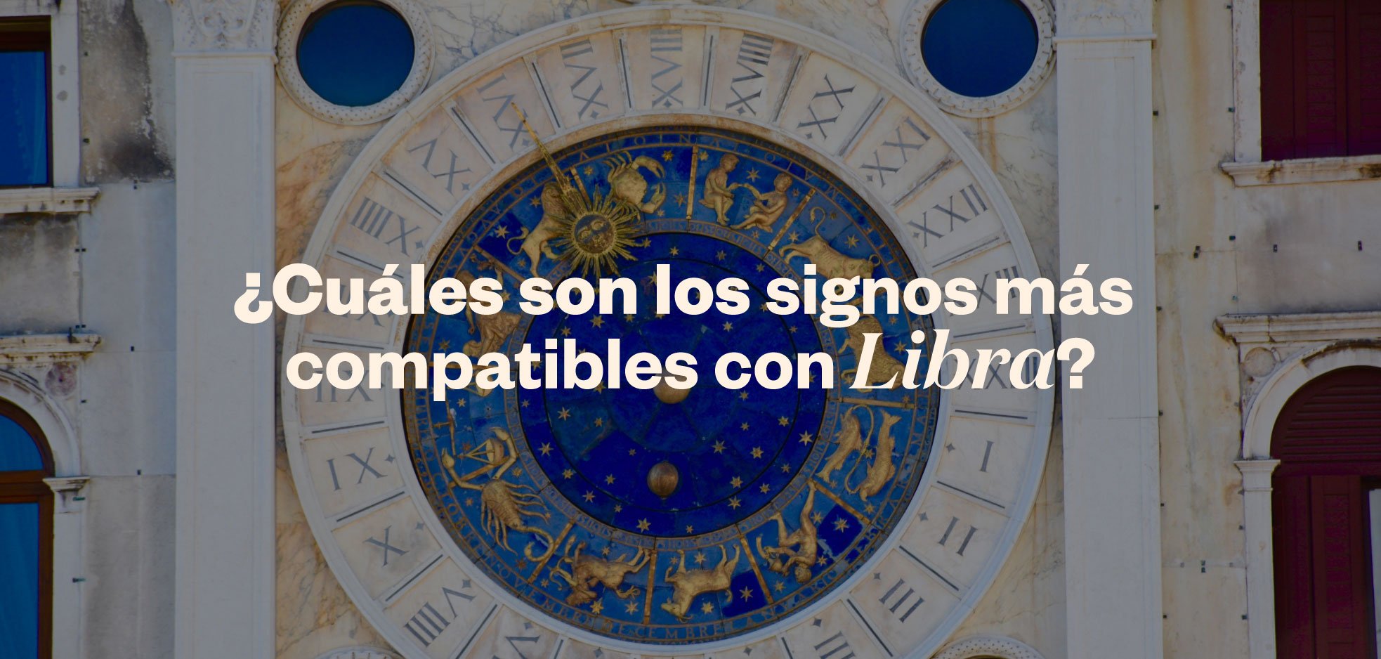 ¿Cuáles son los signos más compatibles con Libra? - ellaz 