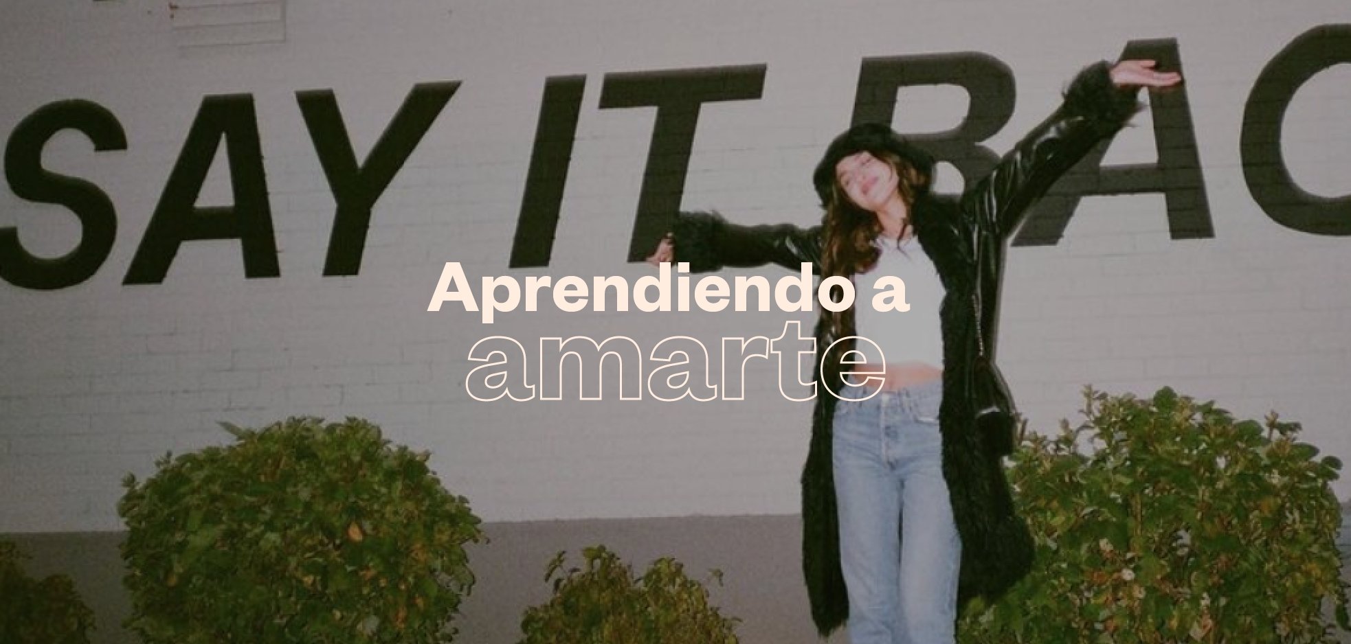 Aprendiendo a amarte - ellaz